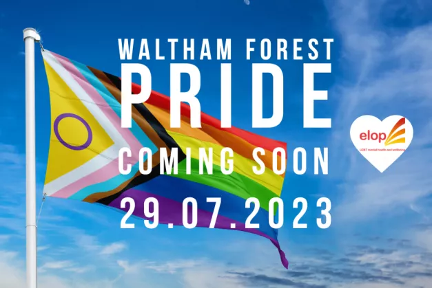 Waltham Forest Pride is coming soon, 29 July 2023