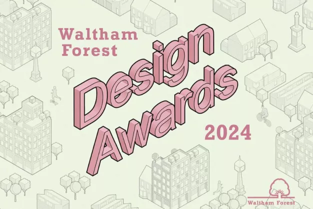 An image that reads: Waltham Forest Design Awards 2024. There are black and white illustrations of buildings and spaces in the background.
