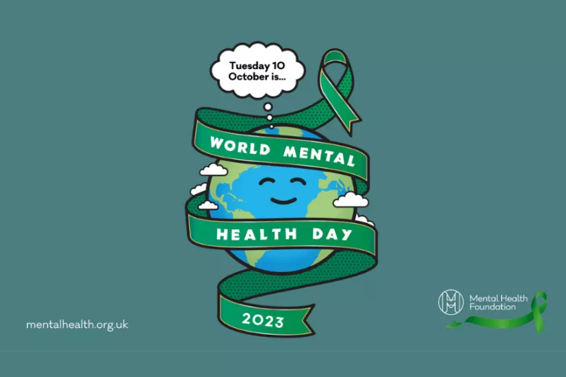 World Mental Health Day graphic featuring an illustration of Earth with a thought bubble with text: "Tuesday 10 October is..." and a ribbon around the Earth with text: "World Mental Health Day". The graphic includes Mental Health Foundation logo and weblink